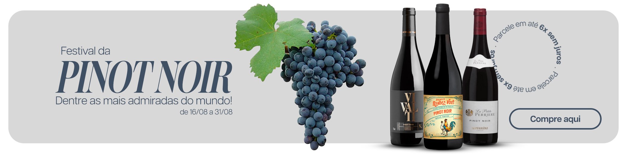 Banner Promocional da campanha Festival da Pinot Noir com rótulos da uva e um cacho de uvas