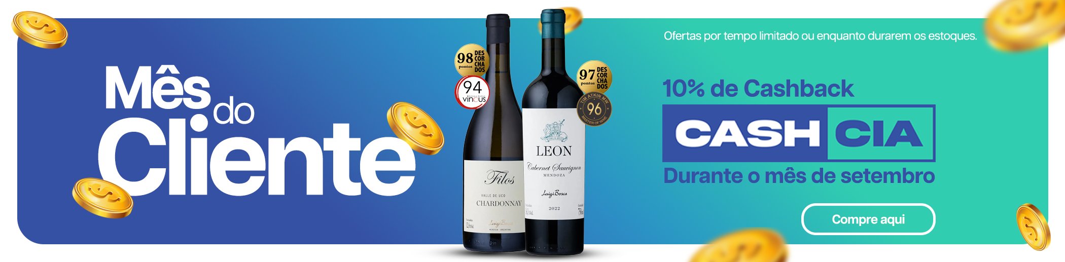 Campanha mês do cliente com 10% de cashback em uma seleção de produtos